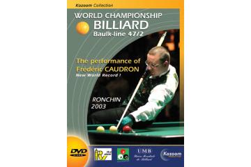 DVD Ronchin 2003, wereldkampioenschap kader 47/2